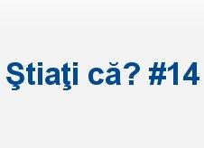 Stiati ca 14